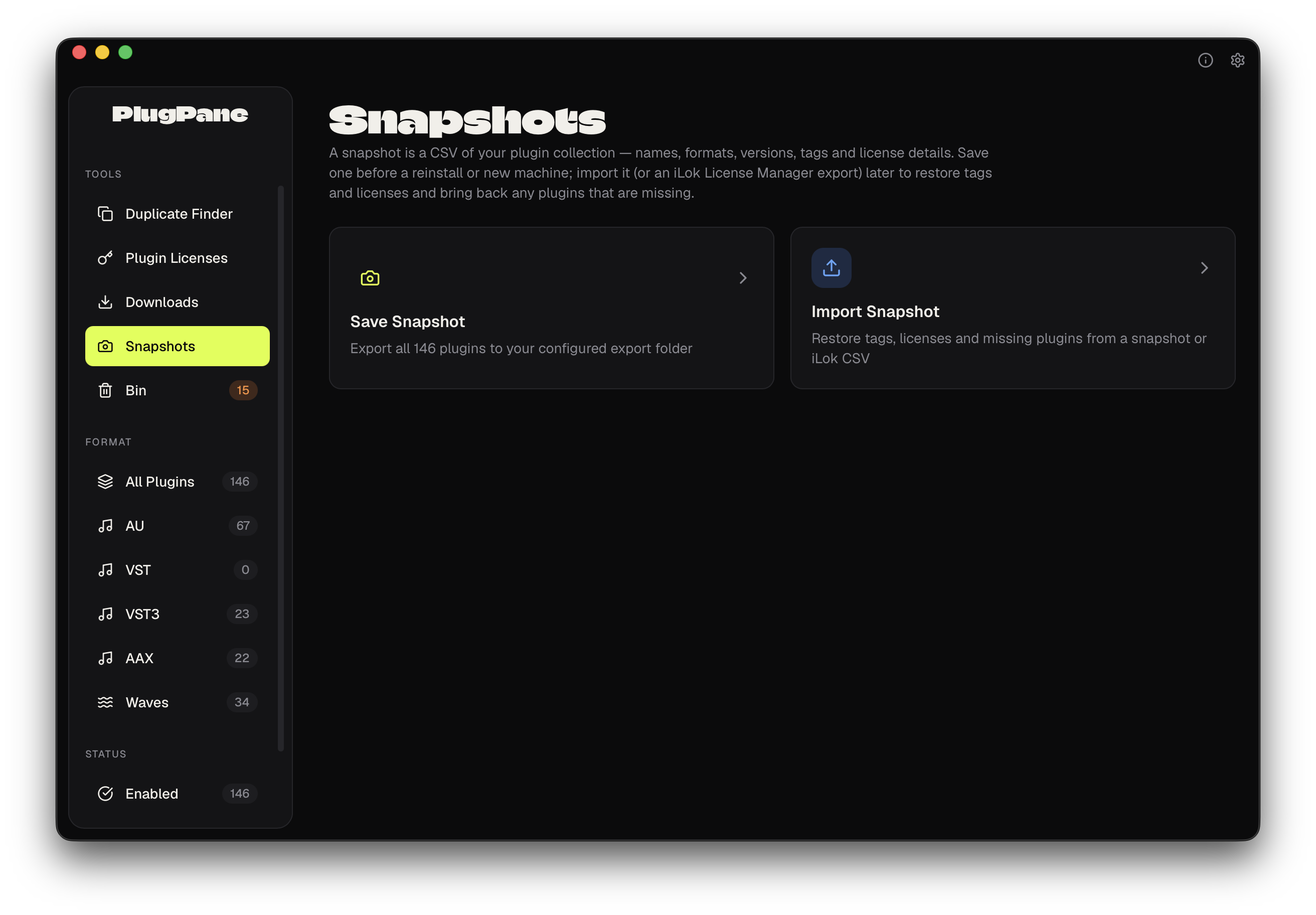 PlugPane's Snapshots view with Save Snapshot and Import Snapshot options